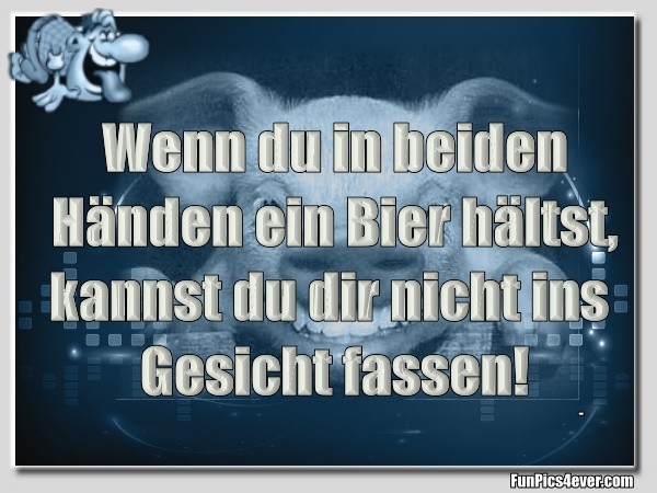 Bier ins Gesicht